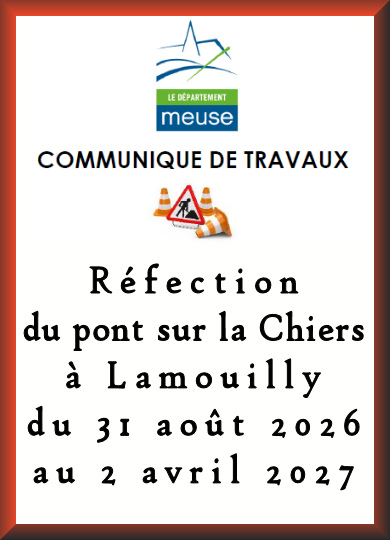 Travaux de réfection du pont sur la Chiers à Lamouilly du 31 août 2026 au 02 avril 2027